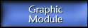 Graphic Module